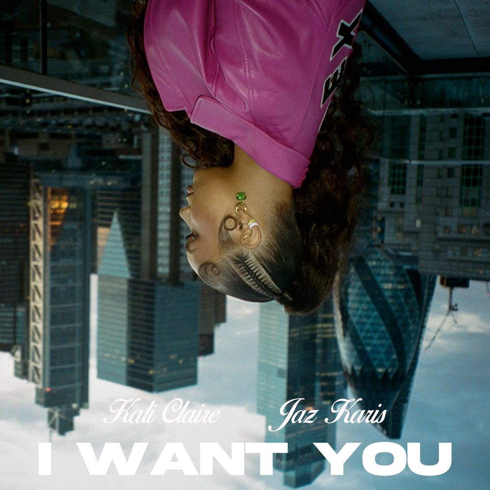 I want you (Official Video) - Kali Claire, Jaz Karis