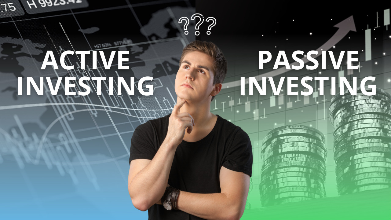 Passive Investing, Active Investing, Investment Strategies, Financial Planning,