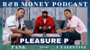 R&B Money Podcast: Pleasure P Reflects on Iconic Career & R&B's Evolution.