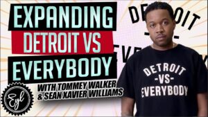 Sean Xavier Williams on Branding, Social Initiatives, and Global Ventures with Detroit VS Everybody.