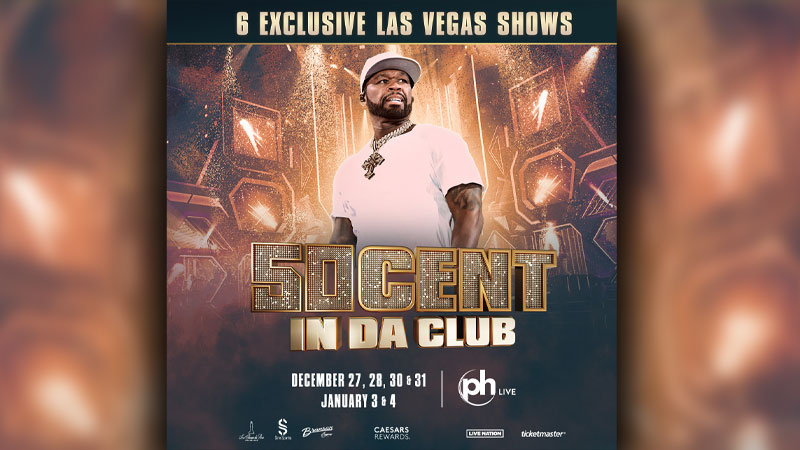 50 Cent Announces First-Ever Las Vegas Residency, ‘In Da Club,’ with Huge Payday.