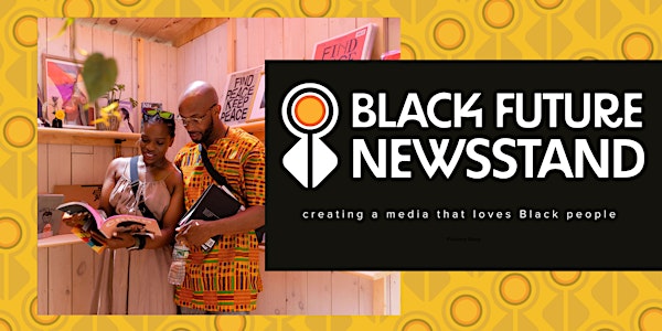 Black Future Newsstand Exhibit Arrives in Chicago, Showcasing Black Liberation Through Art.