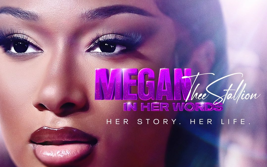 Megan Thee Stallion to Release Documentary In Her Own Words On Amazon Prime Video.