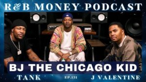 BJ The Chicago Kid Shares His Journey on R&B Money