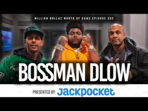 Bossman DLow Talks Career Rise, Upcoming Projects, and His Humble Journey on Million Dollar Worth of Game.