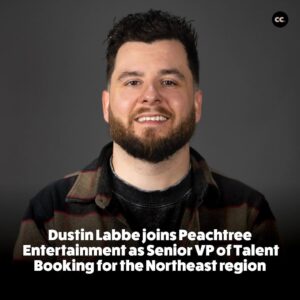 Dustin Labbe Joins Peachtree Entertainment as Senior VP of Talent Booking for the Northeast.