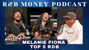 Melanie Fiona Opens Up About Her R&B Inspirations and Top Tracks on 'R&B Money' Podcast.