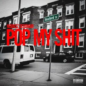 Noonsz Debonair Drops New Mixtape 'Pop My Shit'.