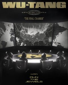 Wu-Tang Clan Announces Final Tour, ‘Wu-Tang Forever: The Final Chamber’.