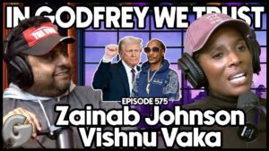 Godfrey & Guests Tackle Snoop Dogg’s Trump-Tied Performance, Racism, & Hip-Hop Loyalty.