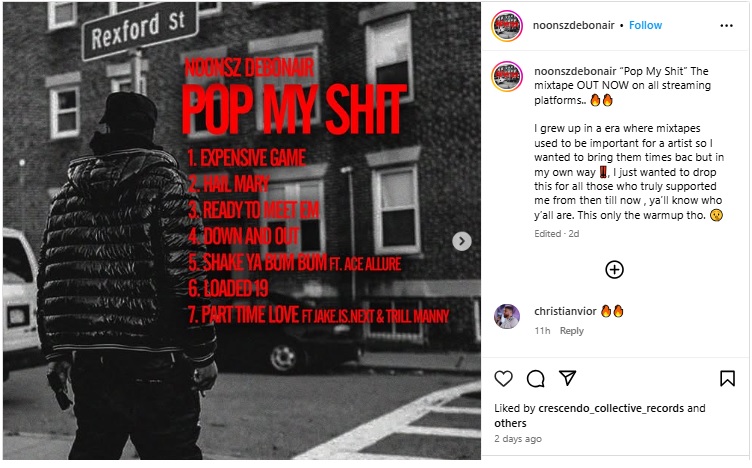 Noonsz Debonair Drops New Mixtape 'Pop My Shit'.