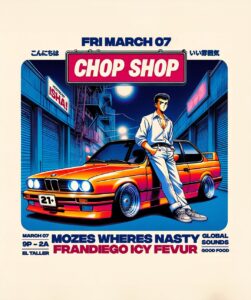 ‘Chop Shop’ Brings Late-Night Vibes to El Taller on March 7.