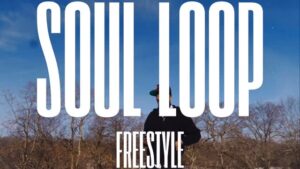 HAAWWS Drops “SOUL LOOP” Freestyle.