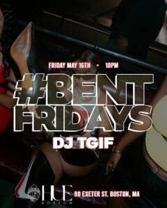Bent Fridays Returns to Hue Back Bay for Final May Edition.