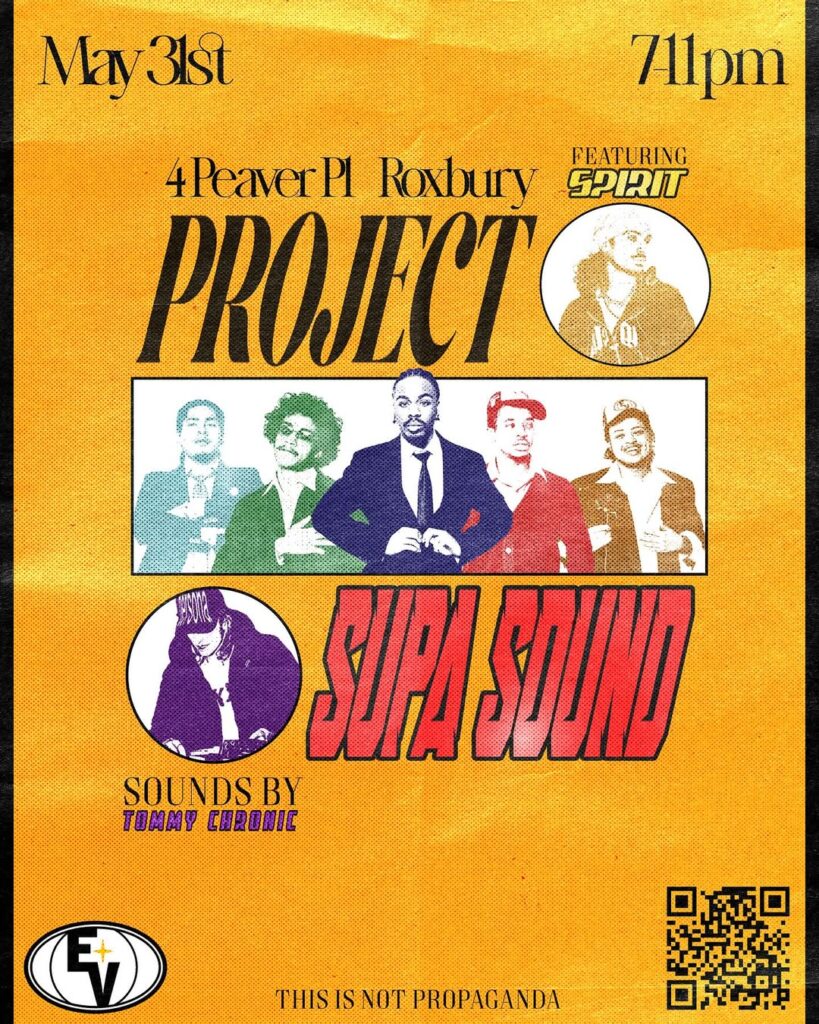 Ethereal Visions Announces ‘Project Supa Sound’ Event for May 31 in Roxbury.