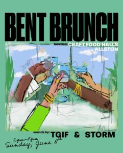 Bent Brunch Returns June 8th With Outdoor Party at Craft Food Halls Allston.