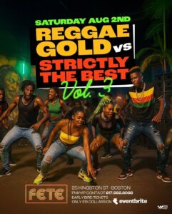 Reggae Gold vs. Strictly The Best Vol. 3 Returns to Boston This August.