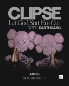 Clipse to Kick Off ‘Let God Sort Em Out’ Tour With Boston Show at Roadrunner.