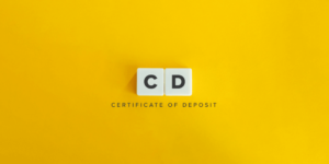 Consider A Certificate Of Deposit For Stable Savings During Economic Uncertainty.