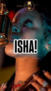 ISHA! Performs “EAT IT UP” on The Let Out Mic Drop Series.