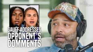 Joe Budden Podcast Unpacks Coco Gauff’s French Open Win and Her Opponent’s Salty Comments.
