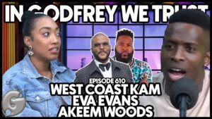Sexuality, Power & the Black Community: ‘In Godfrey We Trust’ Tackles Tyler Perry Allegations, Homophobia & Religion in Episode 610.
