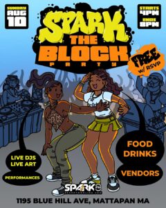 Spark FM Announces ‘Spark The Block 2025’ Block Party in Boston Featuring Live Performances, Food Competitions & More.