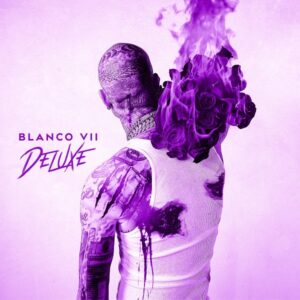 Millyz Releases 'Blanco 7 Deluxe' With Eight New Tracks.
