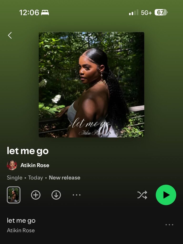 Atikin Rose Drops New Single “Let Me Go”.