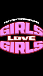 For Her By Her Gears Up for “Girls Love Girls” Event With All-Star DJ Lineup.