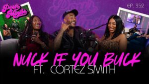 Cortez “Nuck” Smith’s Storytelling, Hustle & Hobosexual Realness on Pour Minds.
