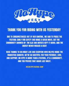 No Hype Fest 2025 Powers Through Rain With Last-Minute Move to Big Night Live”.