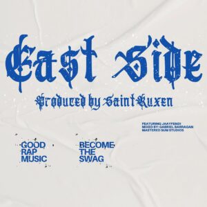HAAWWS Releases Collaborative Single “Ea$t Side” Featuring Jaayfendi.