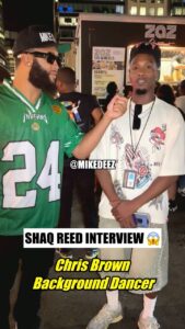 Boston’s Shaq Reed Reflects on Dancing With Chris Brown in New Interview With Mike Deez.