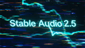 Stability AI Launches Stable Audio 2.5 With New Tools for Enterprise Sound Production.