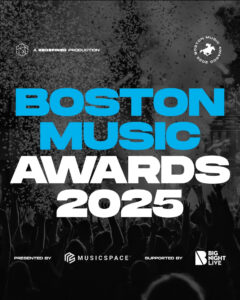 Boston Music Awards Return Dec. 17th at Big Night Live with 2025 Nominees Announced