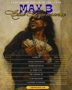 Max B Announces Seven-City Club Appearance Run With Rhode Island Stop on Nov. 29TH