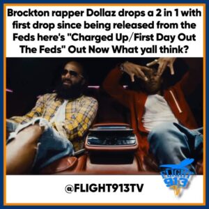 Dollaz Returns With Two New Singles “Charged Up” and “First Day Out the Feds”
