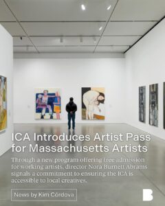 ICA Boston Launches Free Year-Long Artist Pass, Reinforcing Commitment to Local Creatives