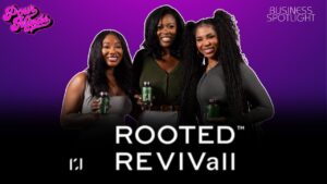 Pour Minds Spotlights Rooted Revivall Founder Kendria Strong and the Science of Textured Hair